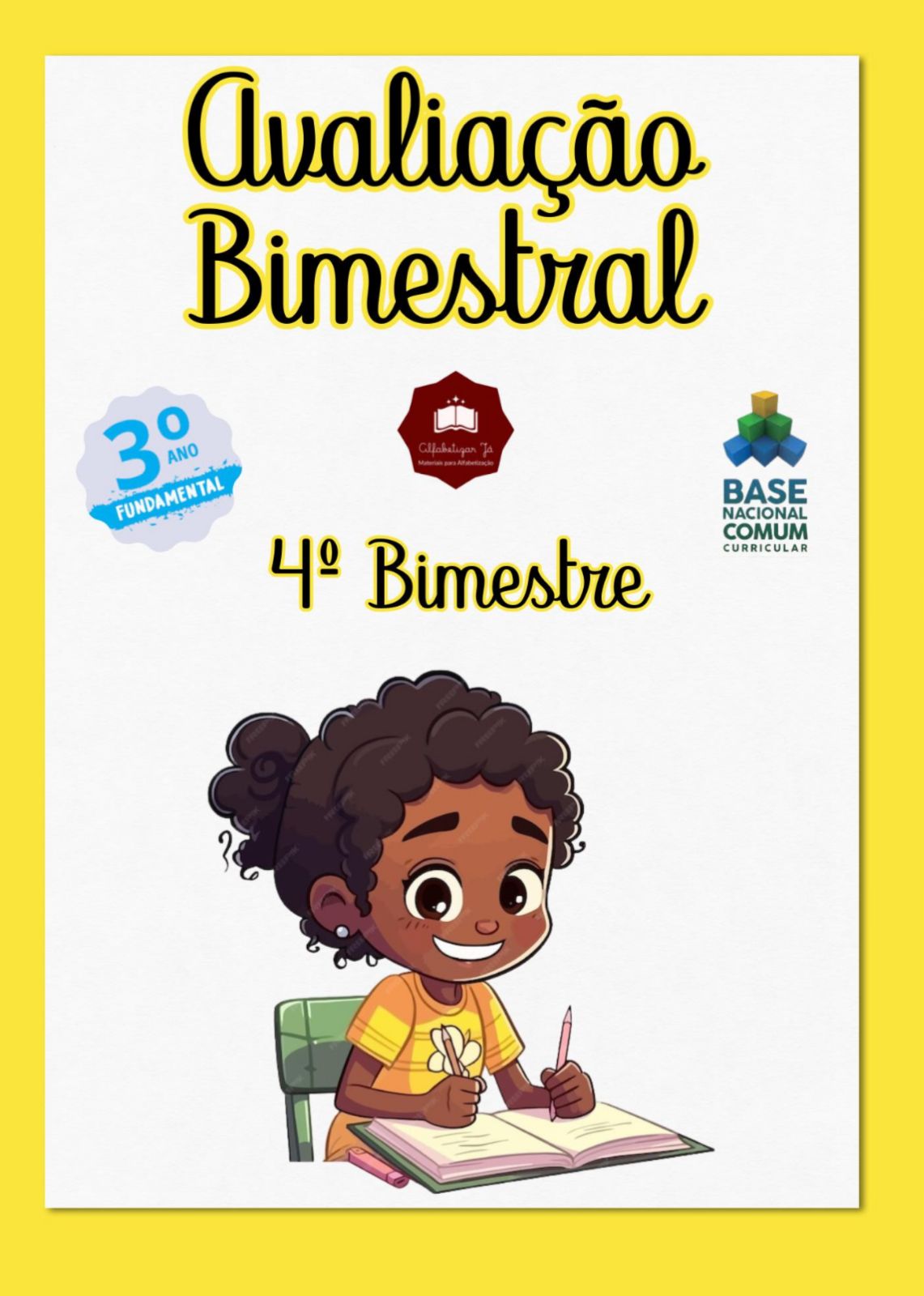 AVALIAÇÃO BIMESTRAL / TRIMESTRAL - 3º ANO EF (4º BIMESTRE / TRIMESTRE)