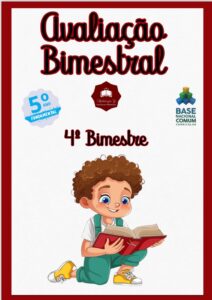 AVALIAÇÃO BIMESTRAL / TRIMESTRAL - 5º ANO EF (4º BIMESTRE / TRIMESTRE)